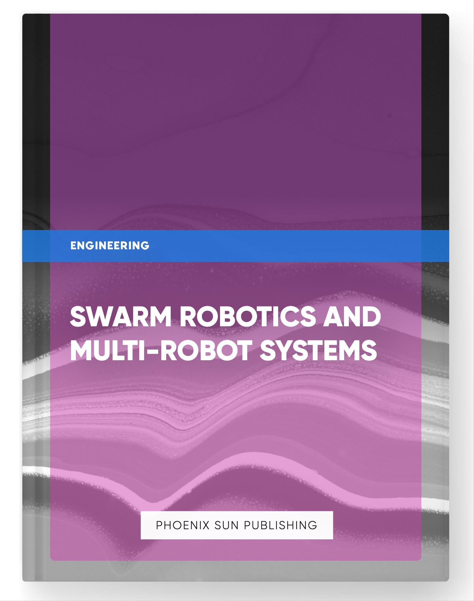 Swarm Robotics and Multi-Robot Systems