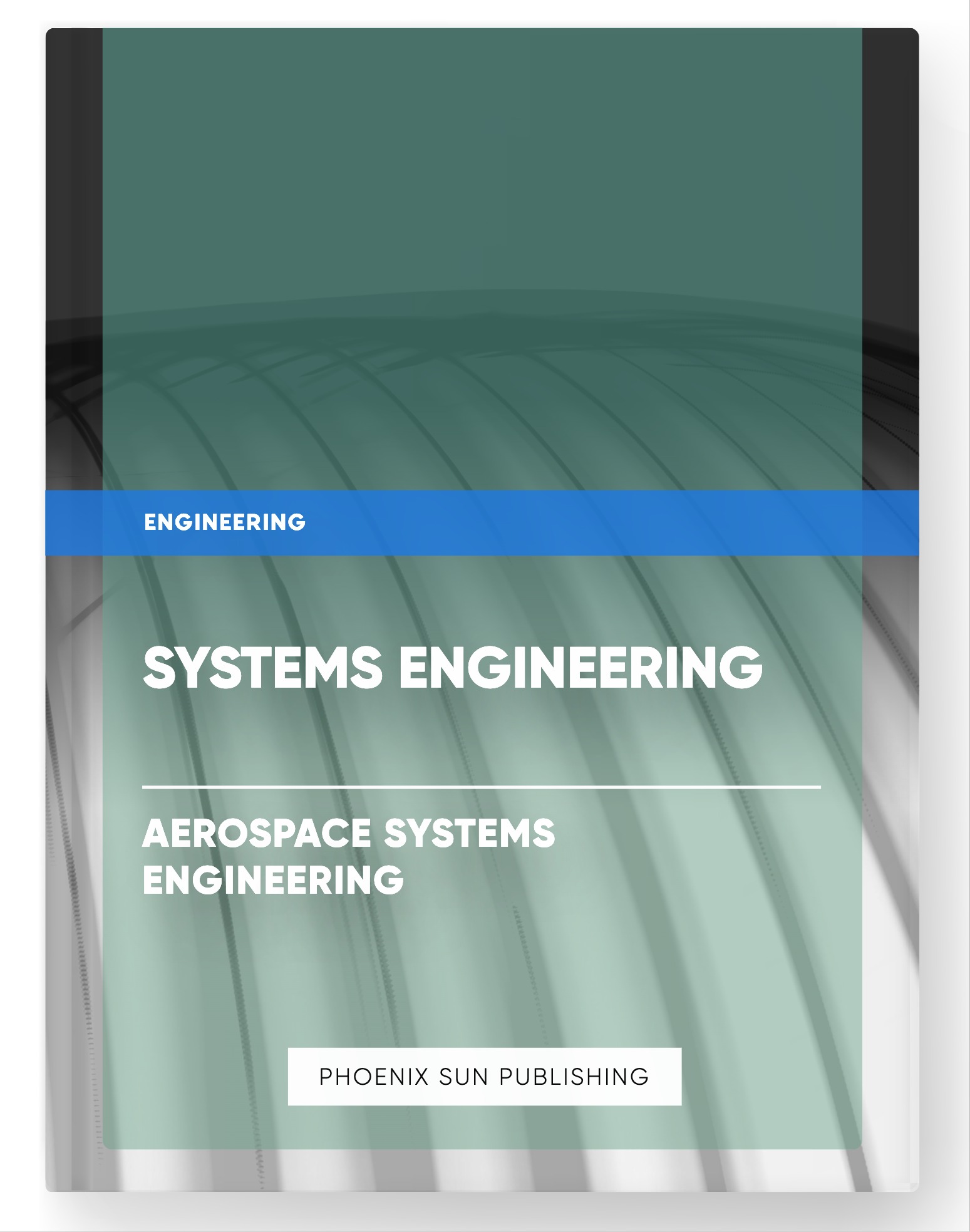 Systems Engineering – Aerospace Systems Engineering