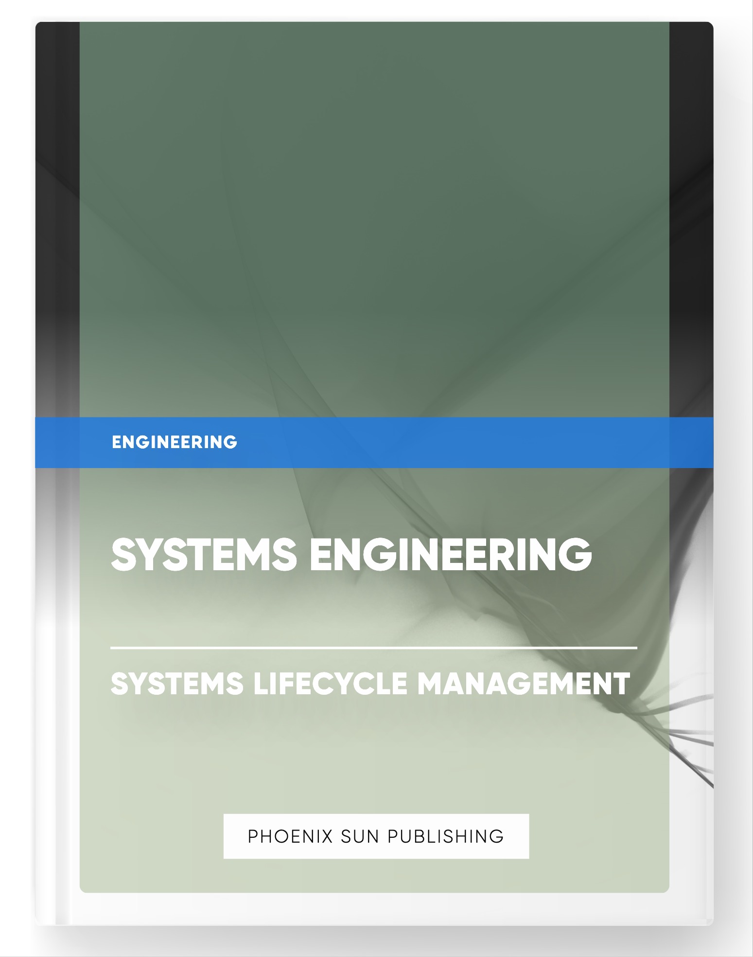 Systems Engineering – Systems Lifecycle Management