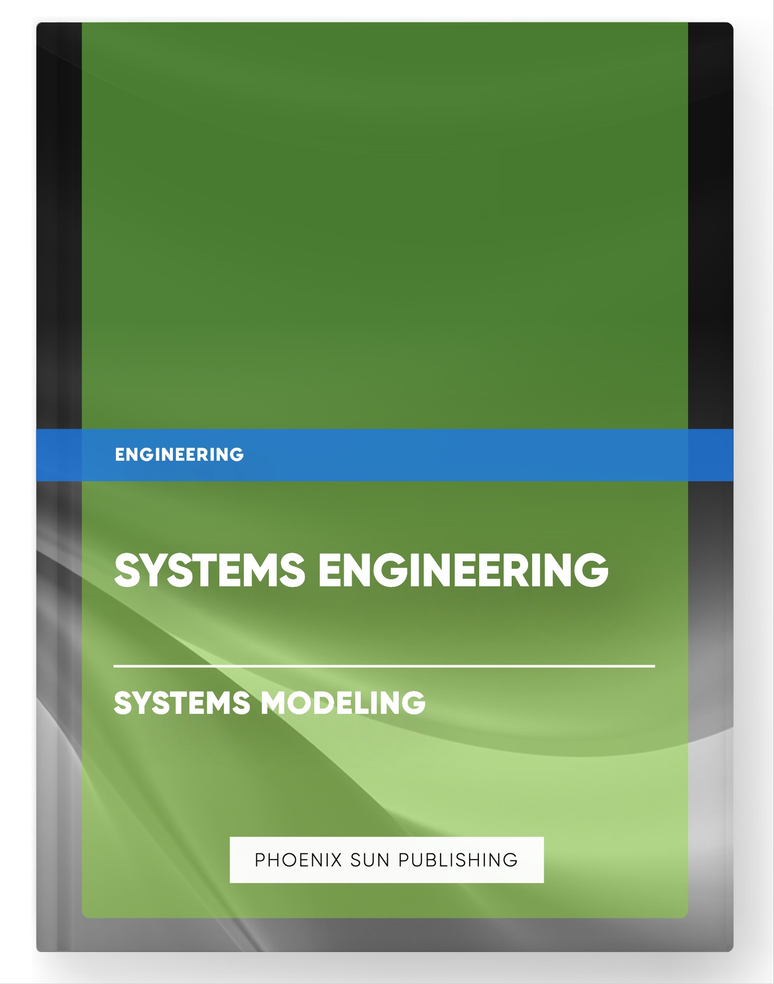 Systems Engineering – Systems Modeling