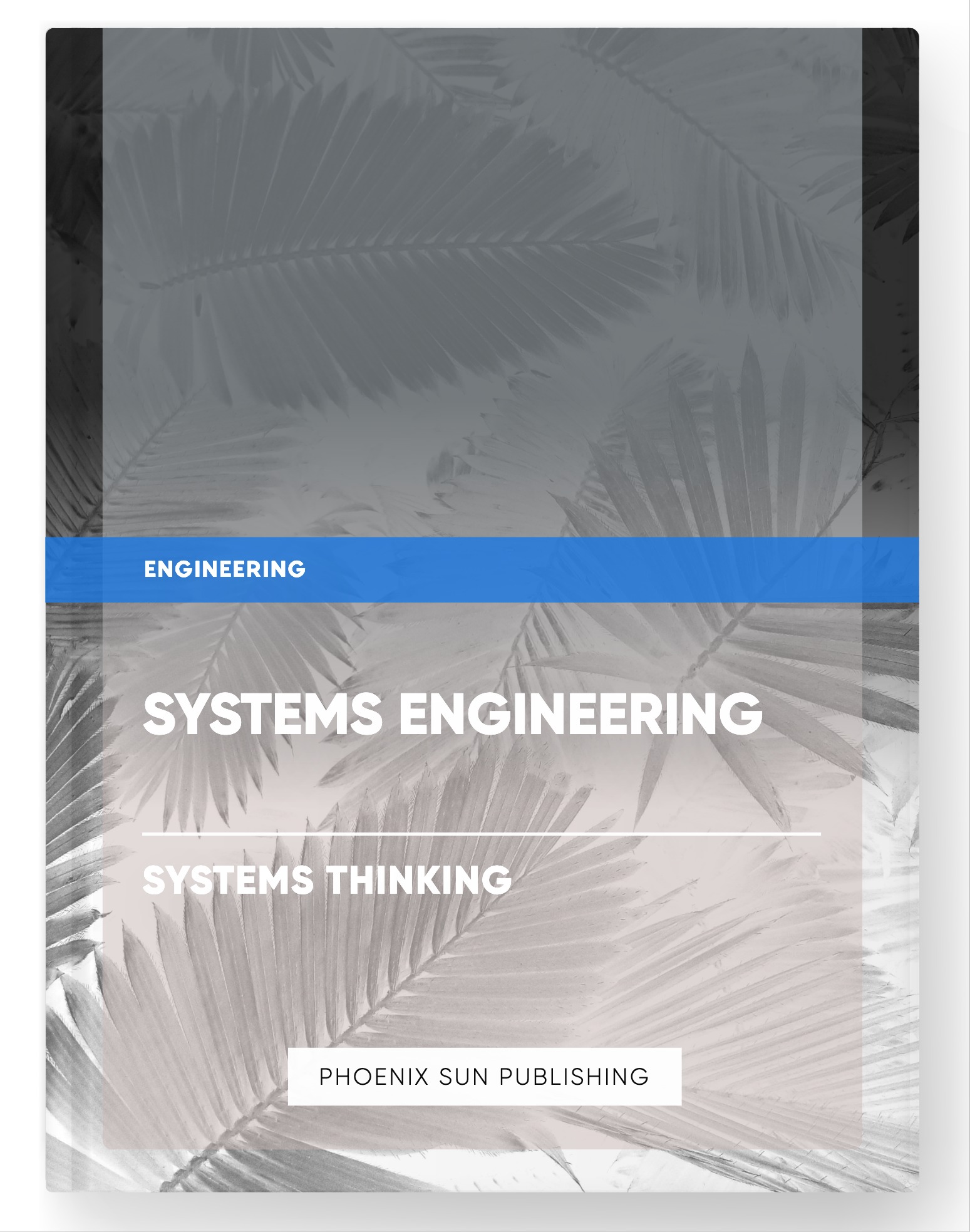 Systems Engineering – Systems Thinking