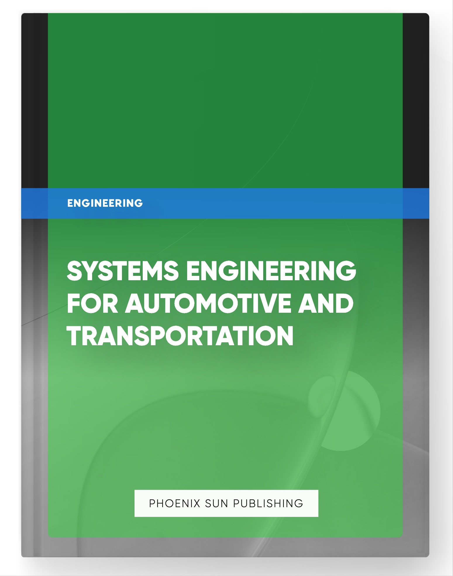 Systems Engineering for Automotive and Transportation