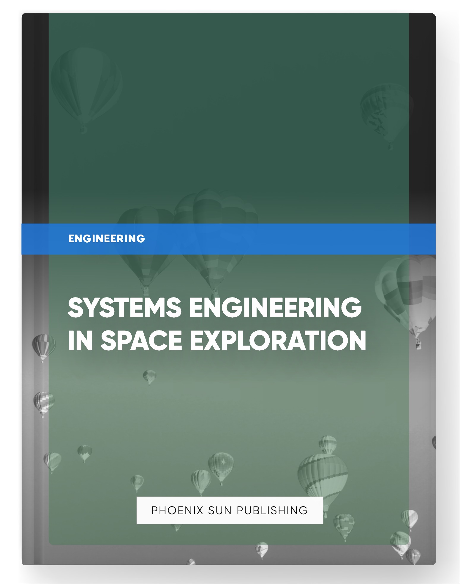 Systems Engineering in Space Exploration