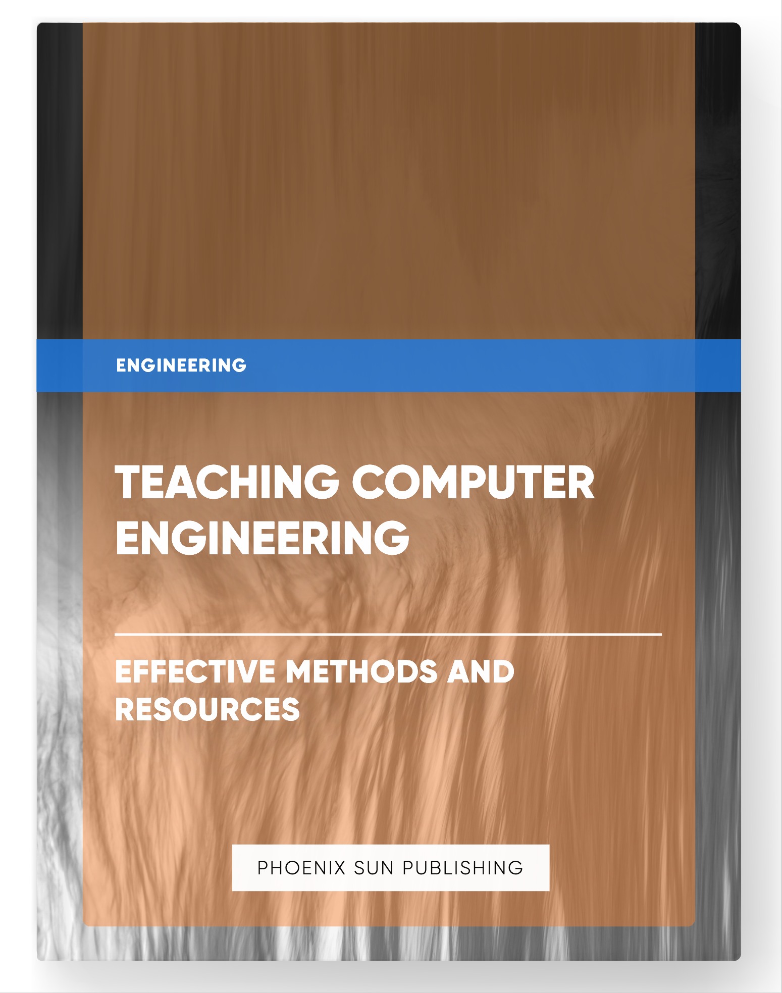 Teaching Computer Engineering – Effective Methods and Resources