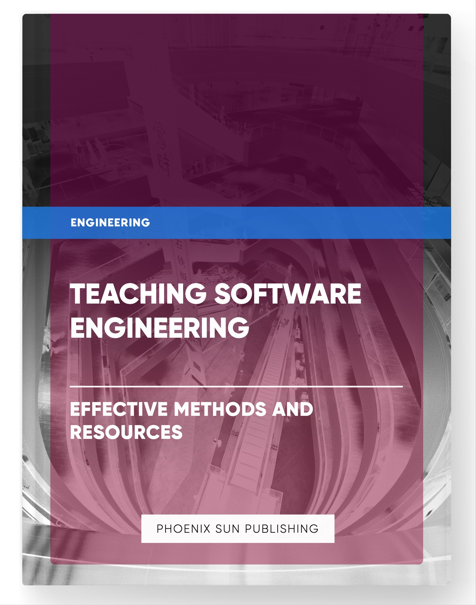 Teaching Software Engineering – Effective Methods and Resources