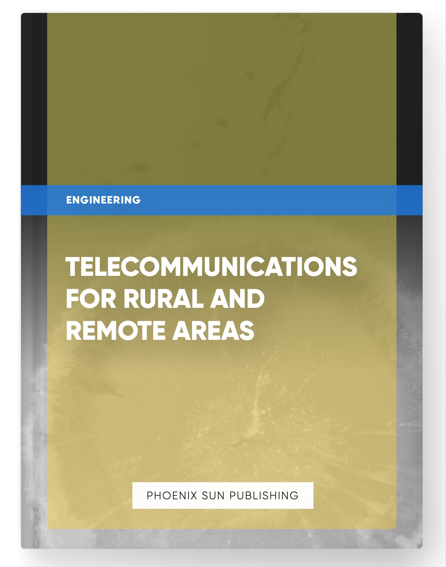 Telecommunications for Rural and Remote Areas