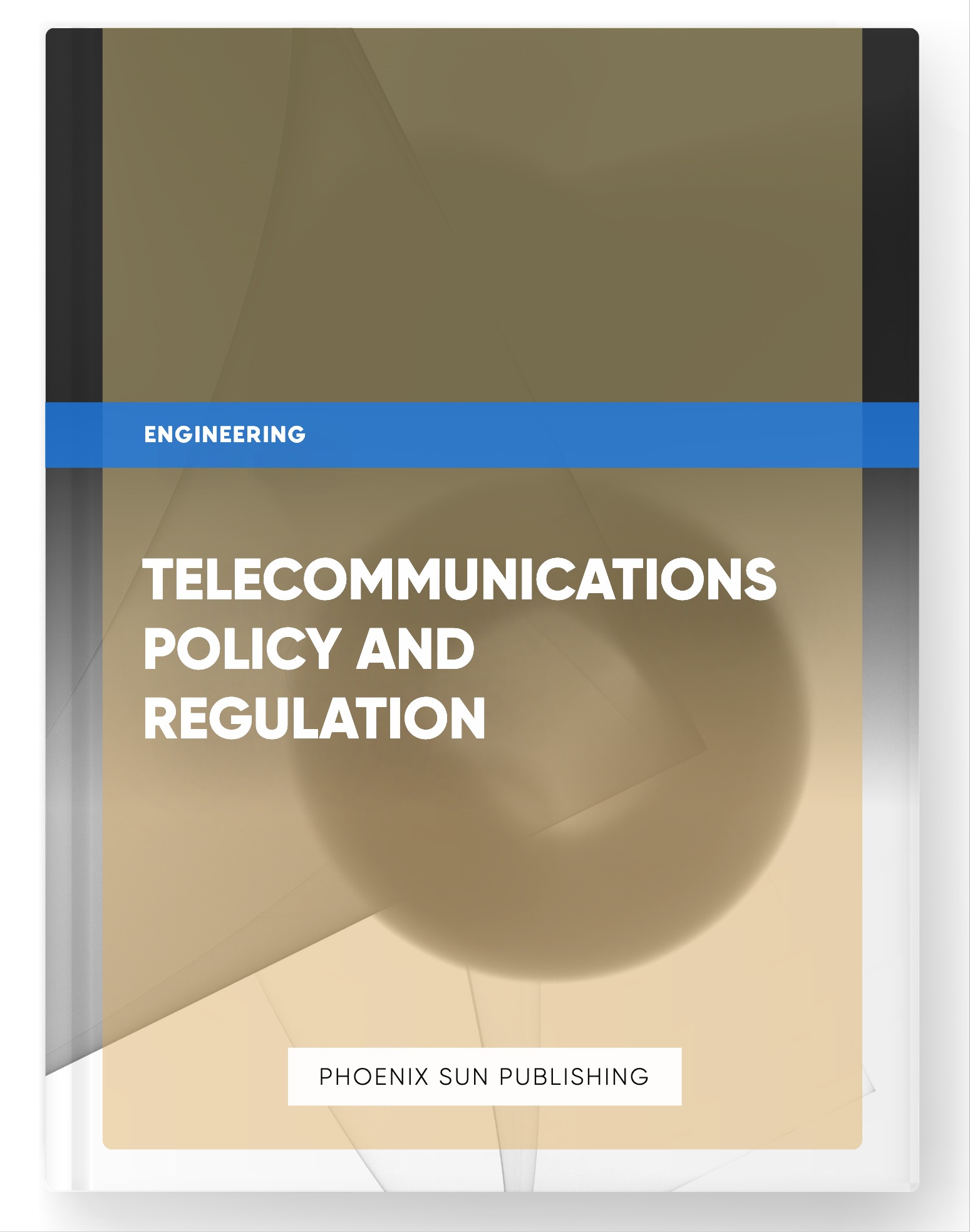 Telecommunications Policy and Regulation