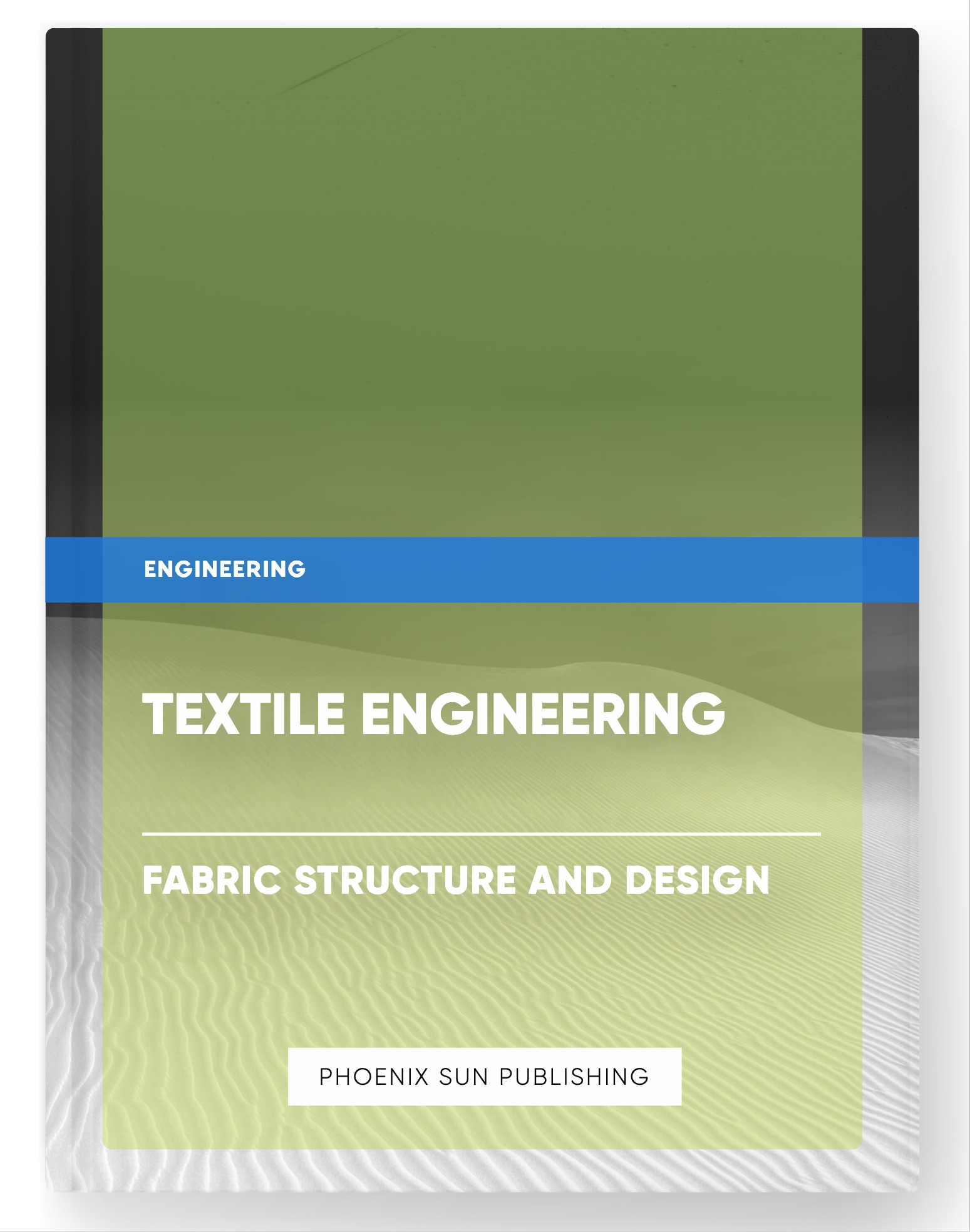 Textile Engineering – Fabric Structure and Design