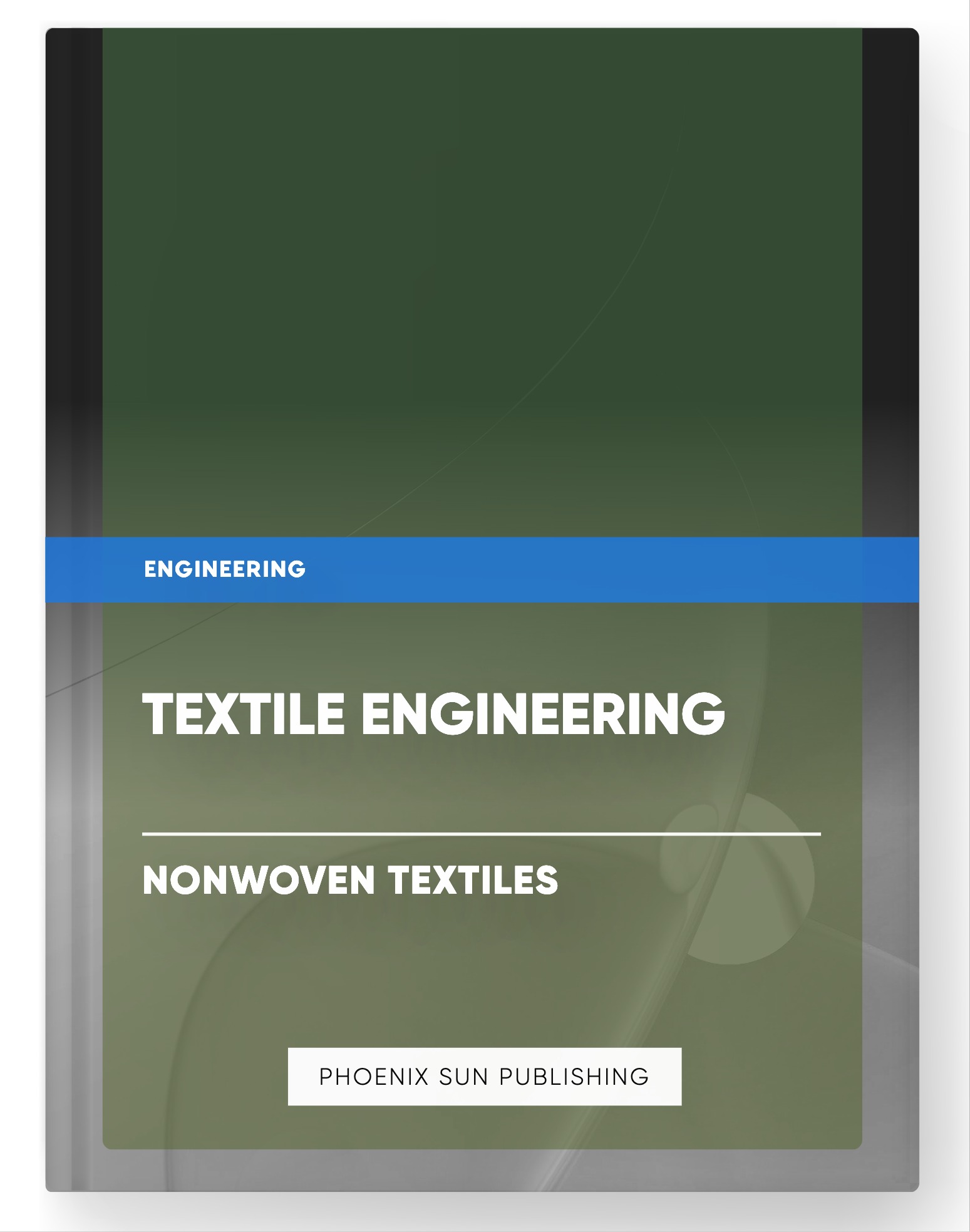 Textile Engineering – Nonwoven Textiles