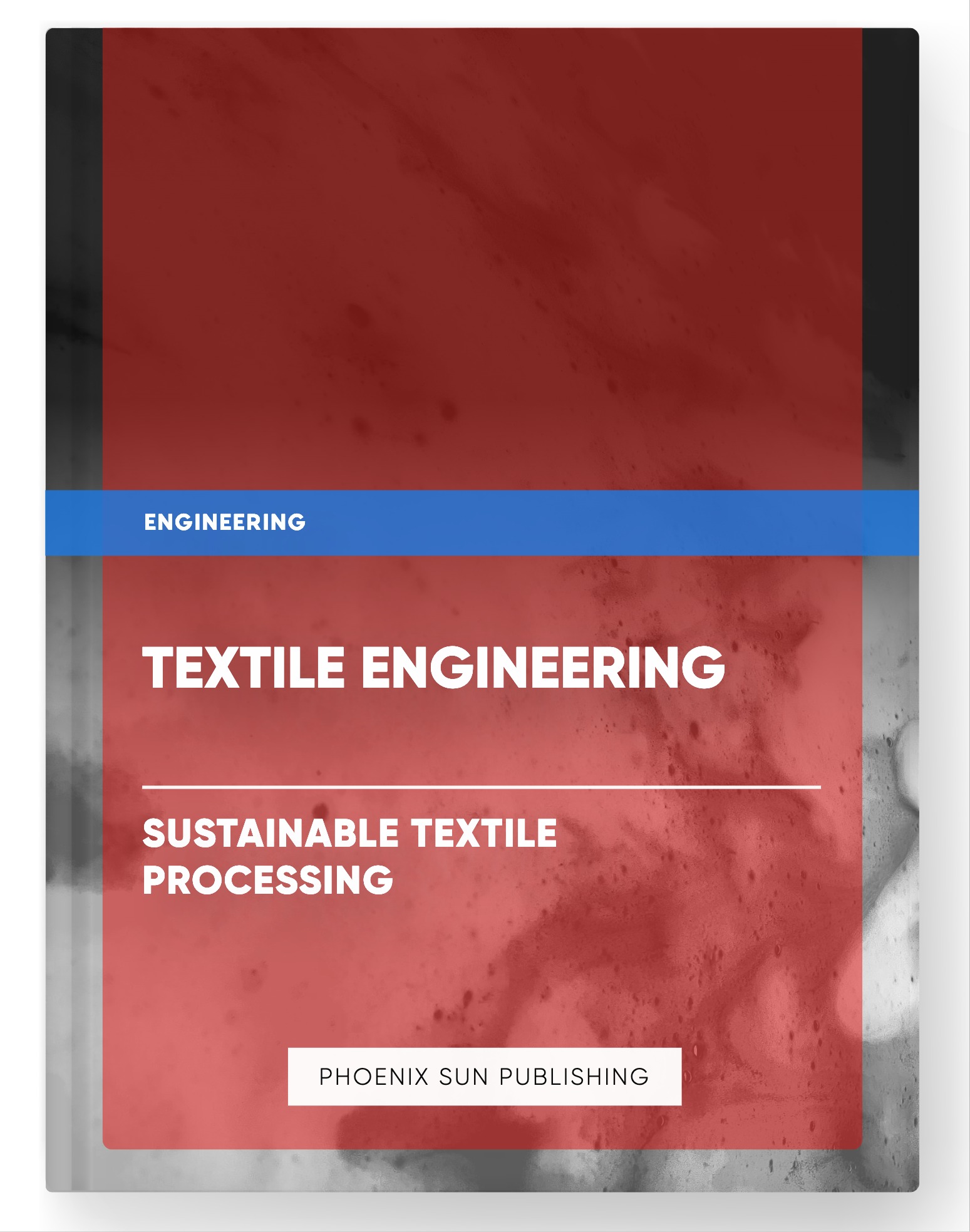 Textile Engineering – Sustainable Textile Processing