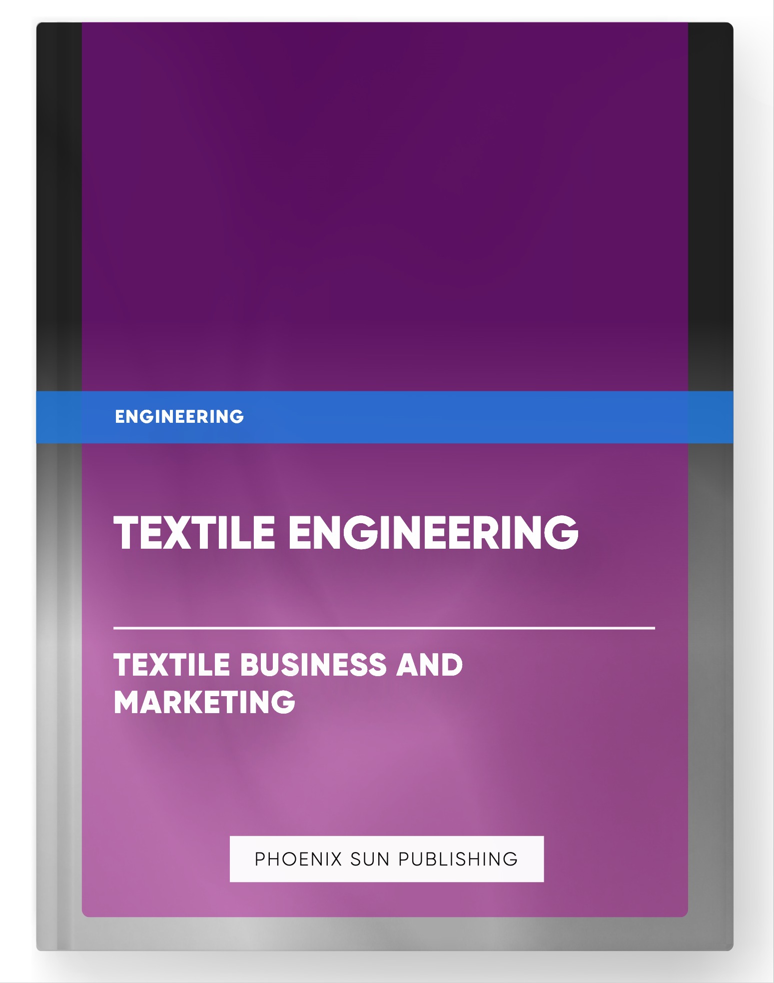 Textile Engineering – Textile Business and Marketing