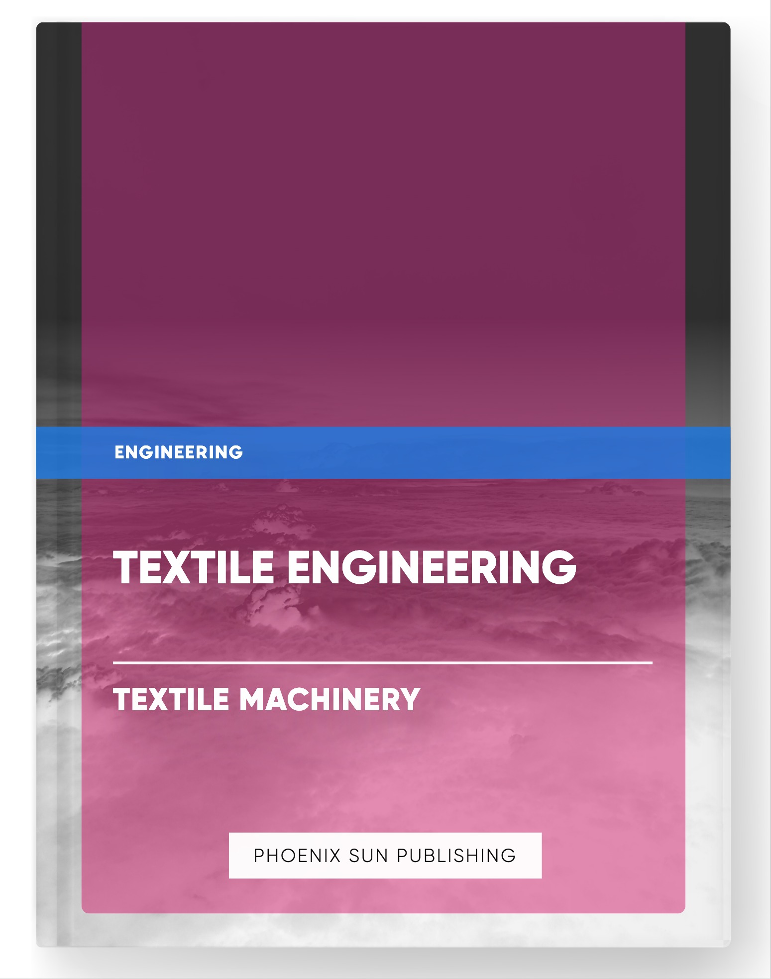 Textile Engineering – Textile Machinery