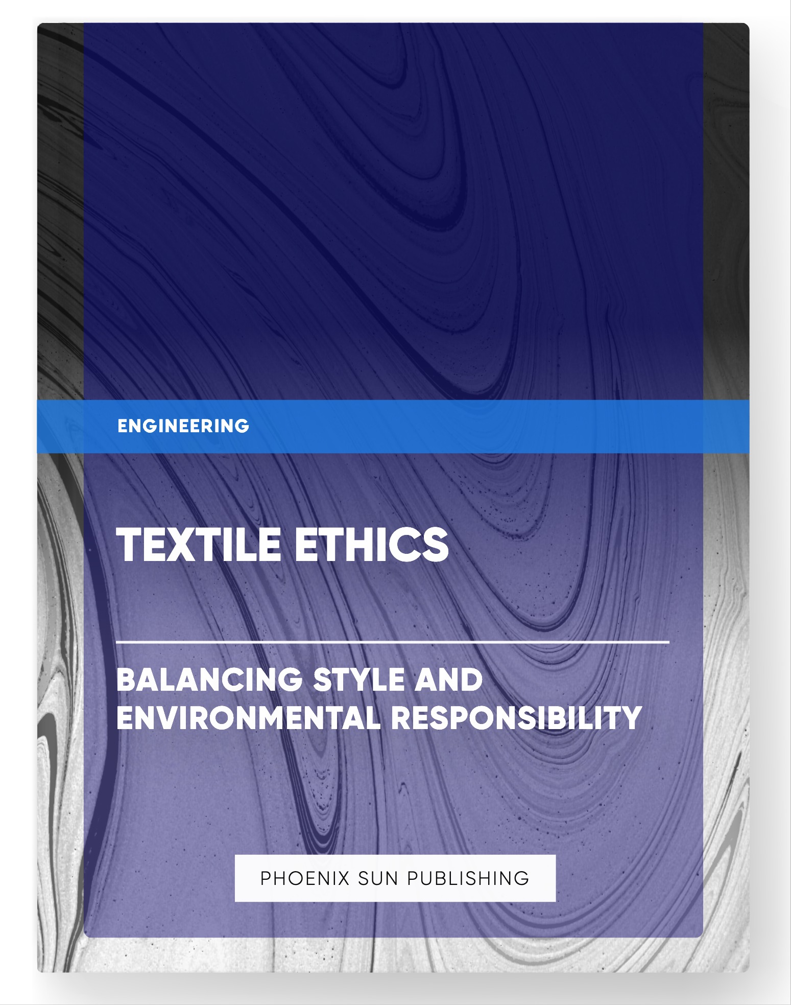 Textile Ethics – Balancing Style and Environmental Responsibility