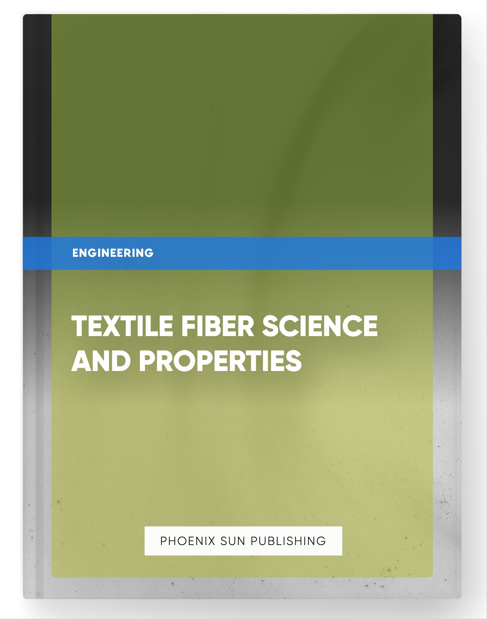 Textile Fiber Science and Properties