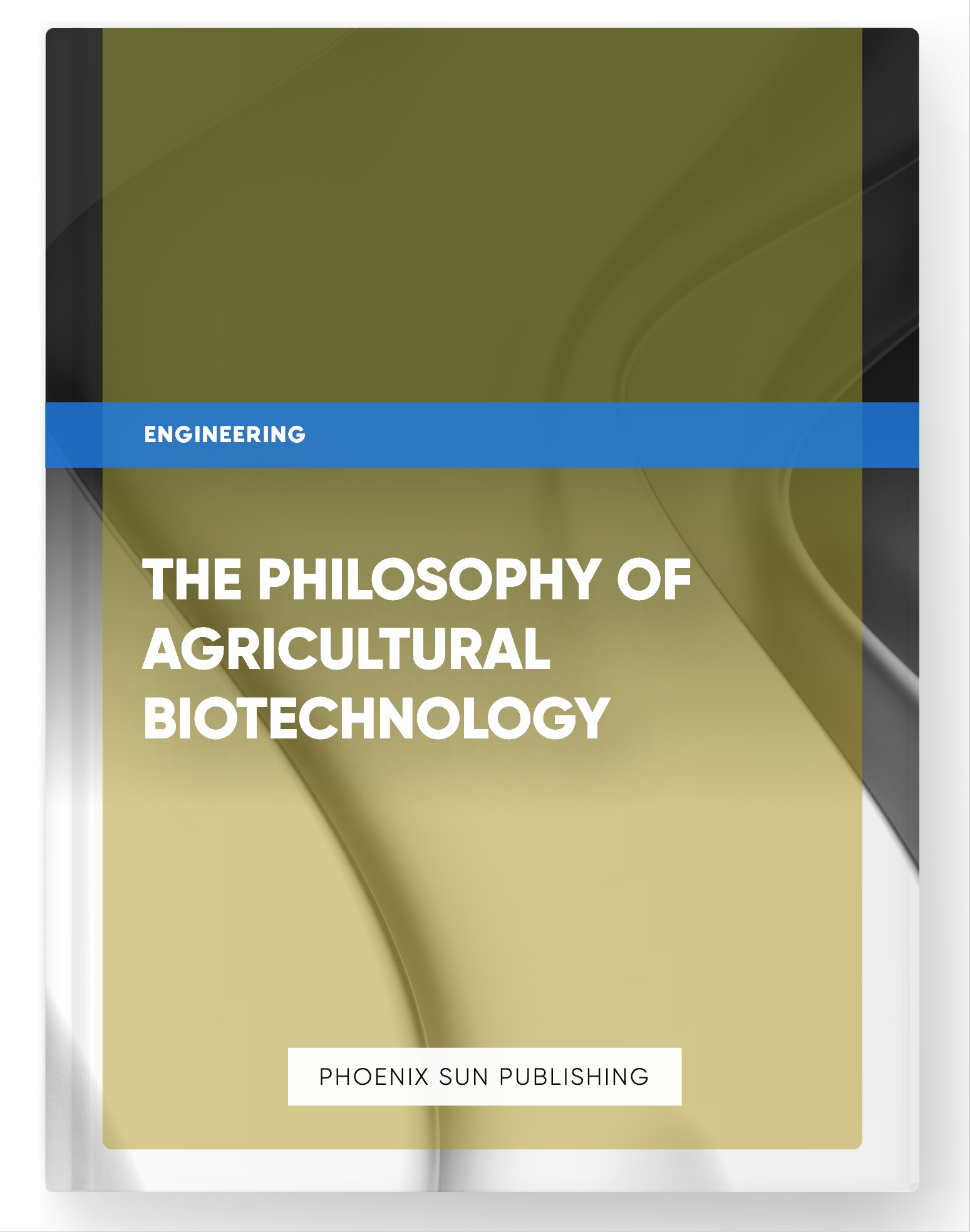 The Philosophy of Agricultural Biotechnology