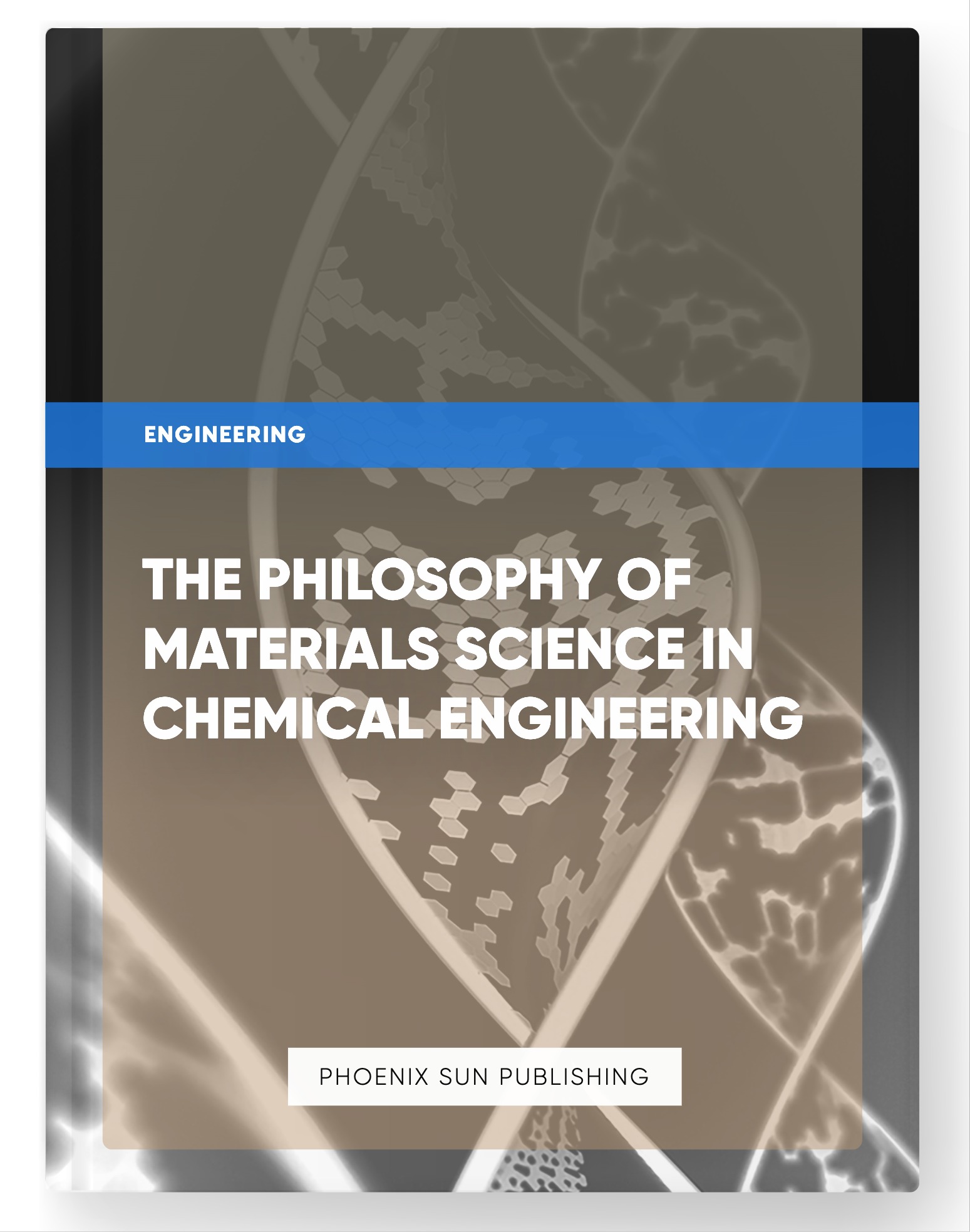 The Philosophy of Materials Science in Chemical Engineering