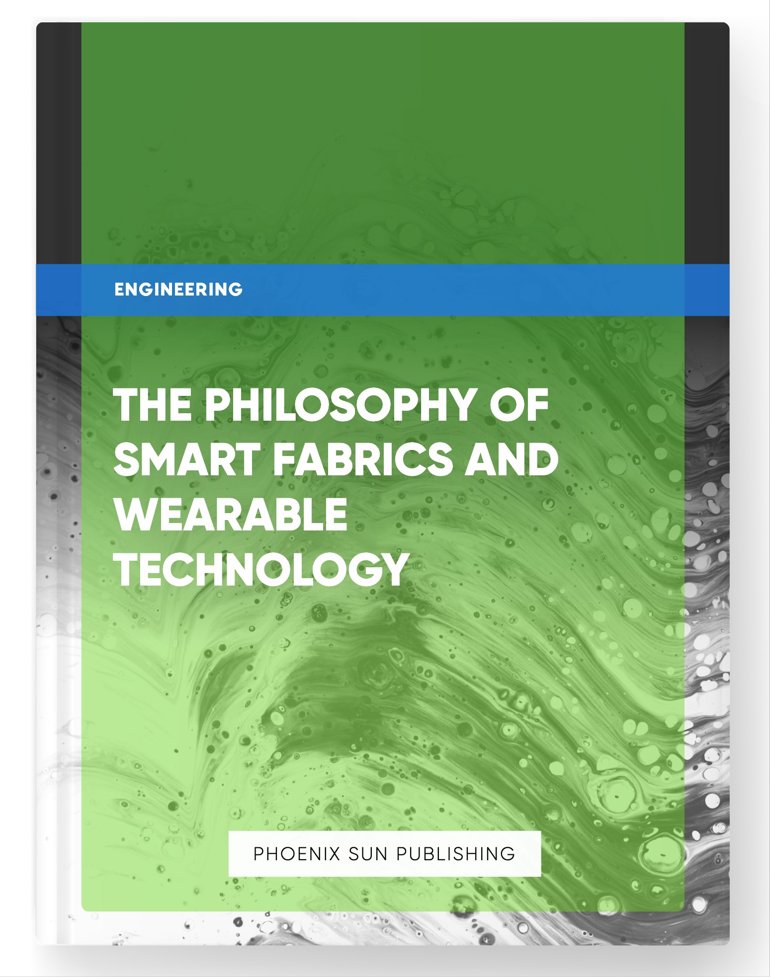 The Philosophy of Smart Fabrics and Wearable Technology