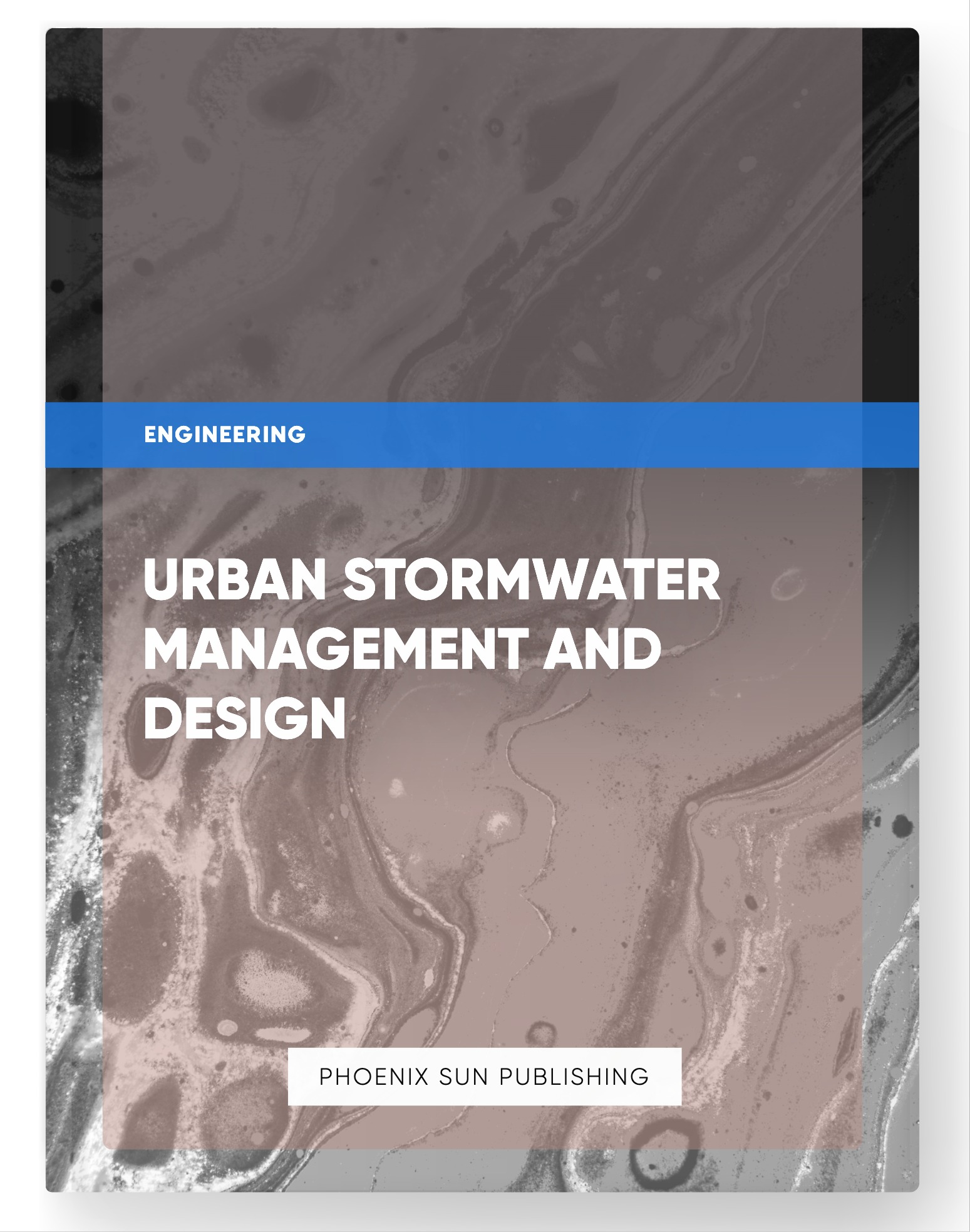 Urban Stormwater Management and Design