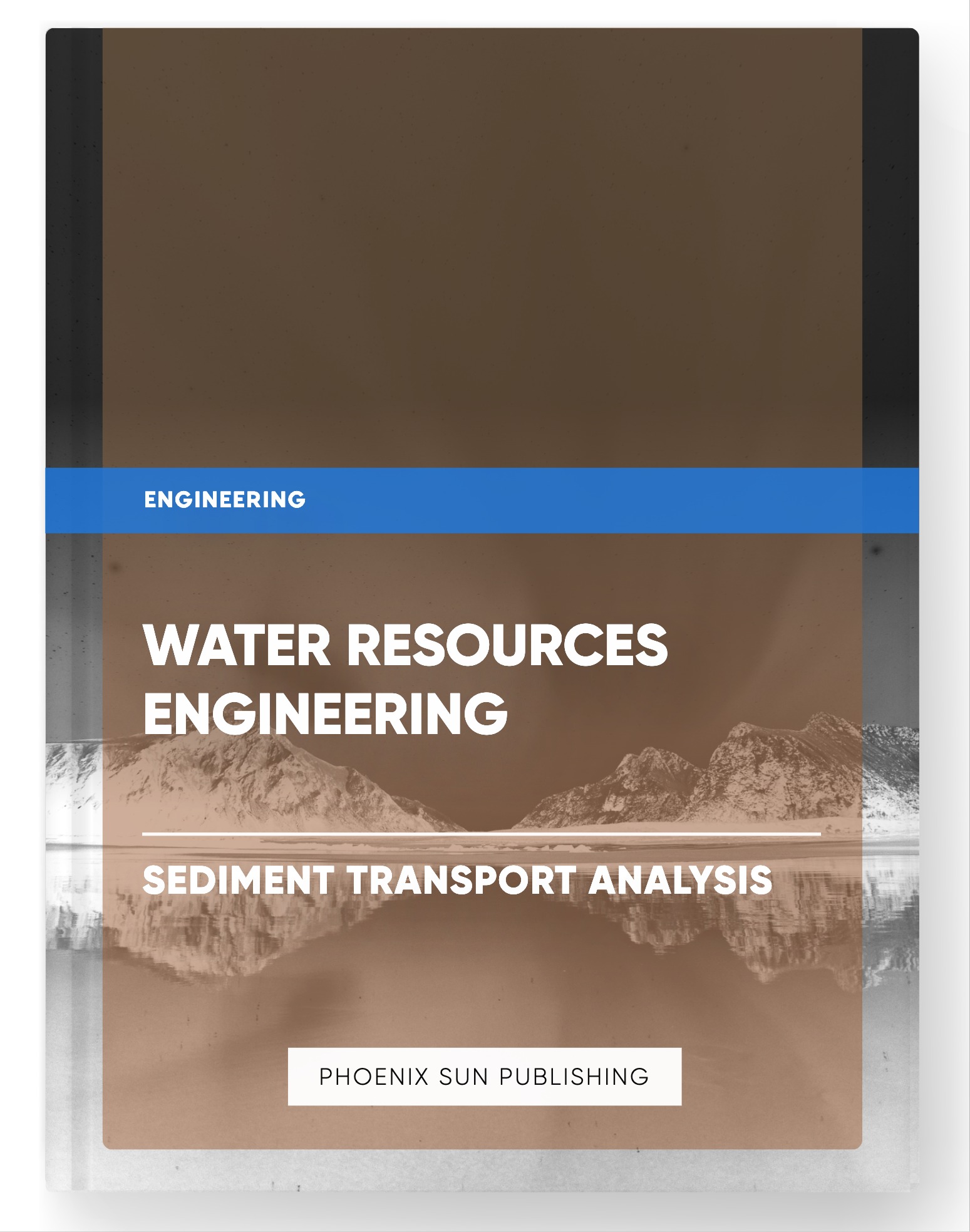 Water Resources Engineering – Sediment Transport Analysis