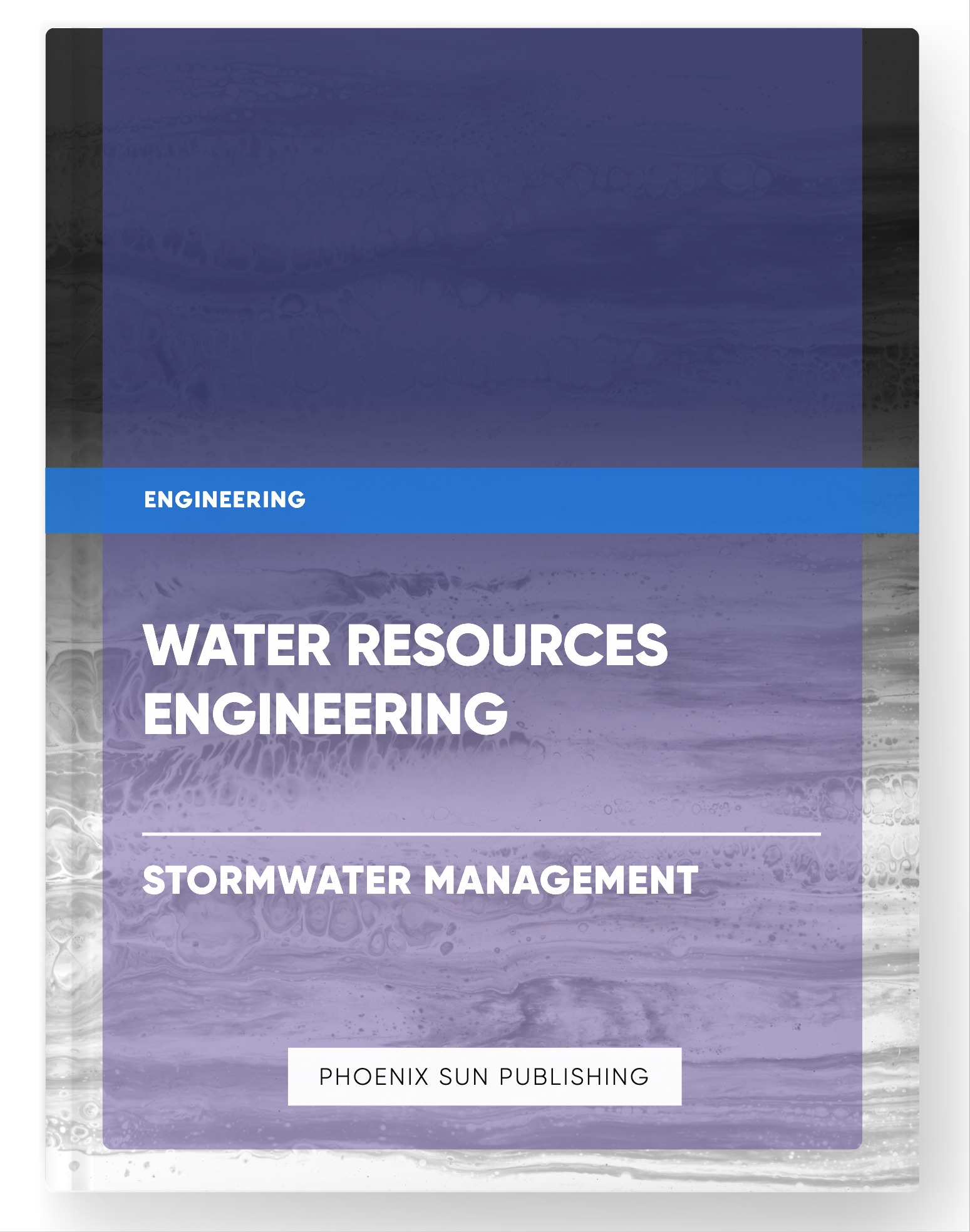 Water Resources Engineering – Stormwater Management