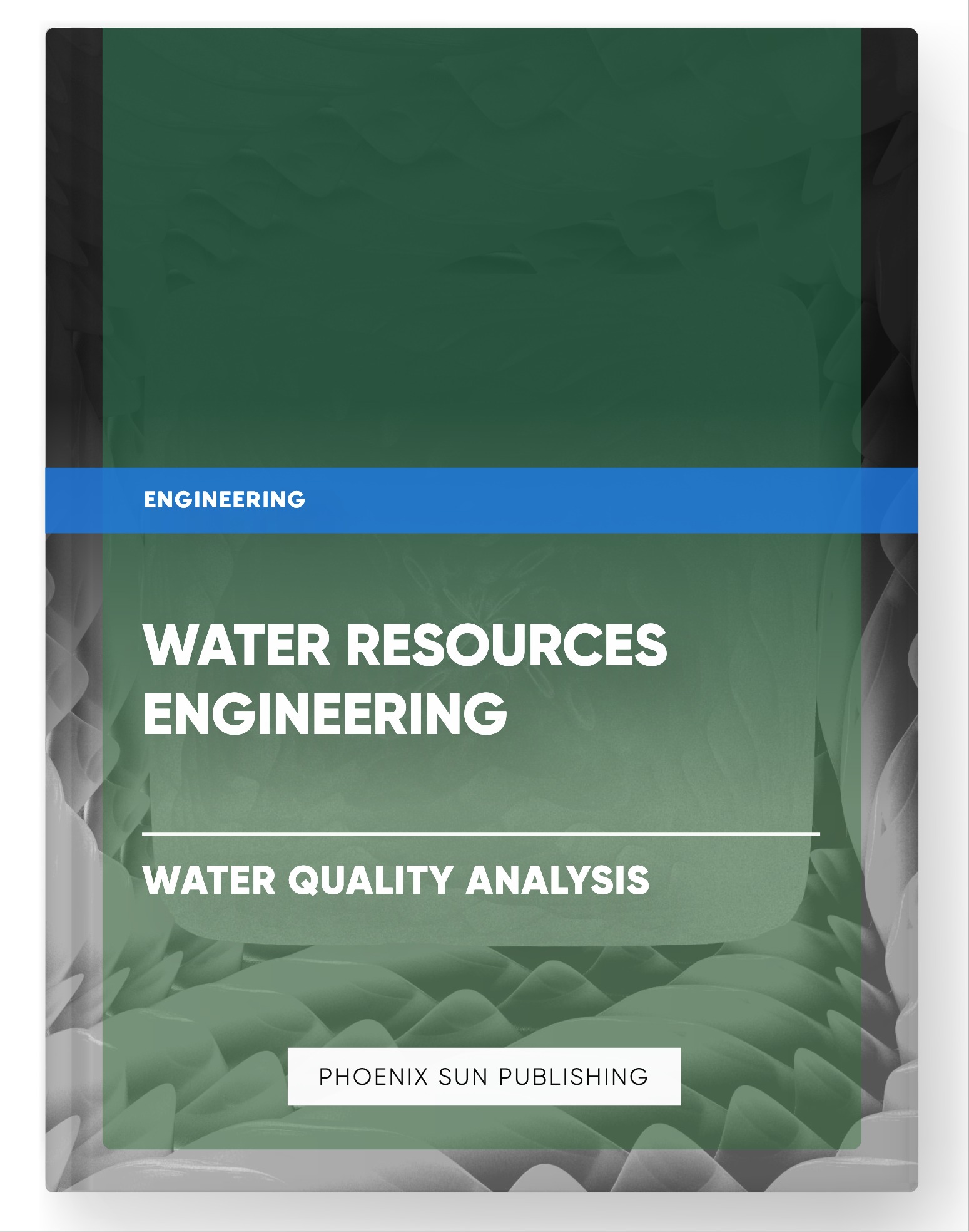 Water Resources Engineering – Water Quality Analysis