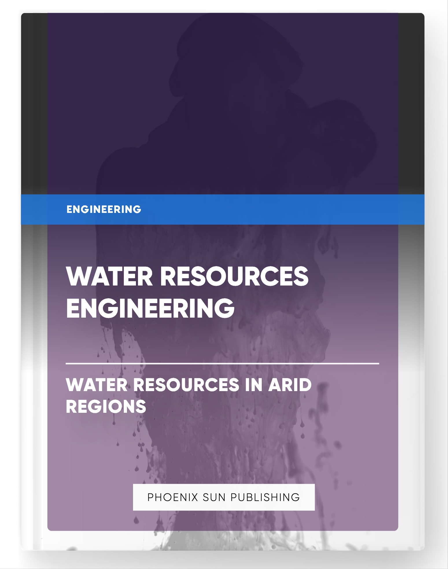 Water Resources Engineering – Water Resources in Arid Regions