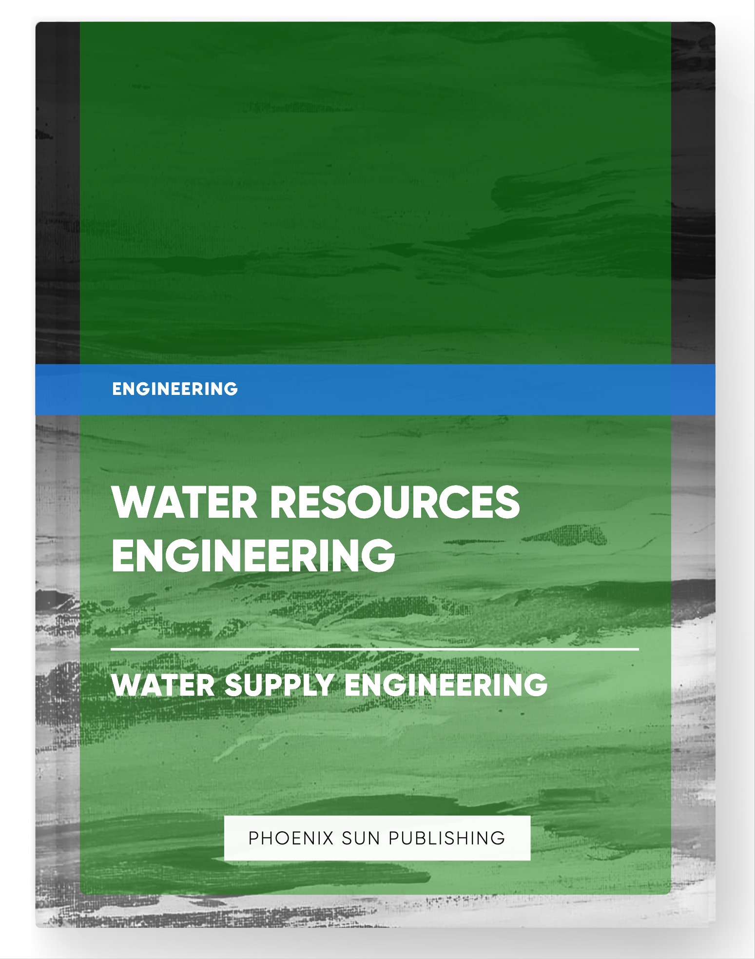 Water Resources Engineering – Water Supply Engineering