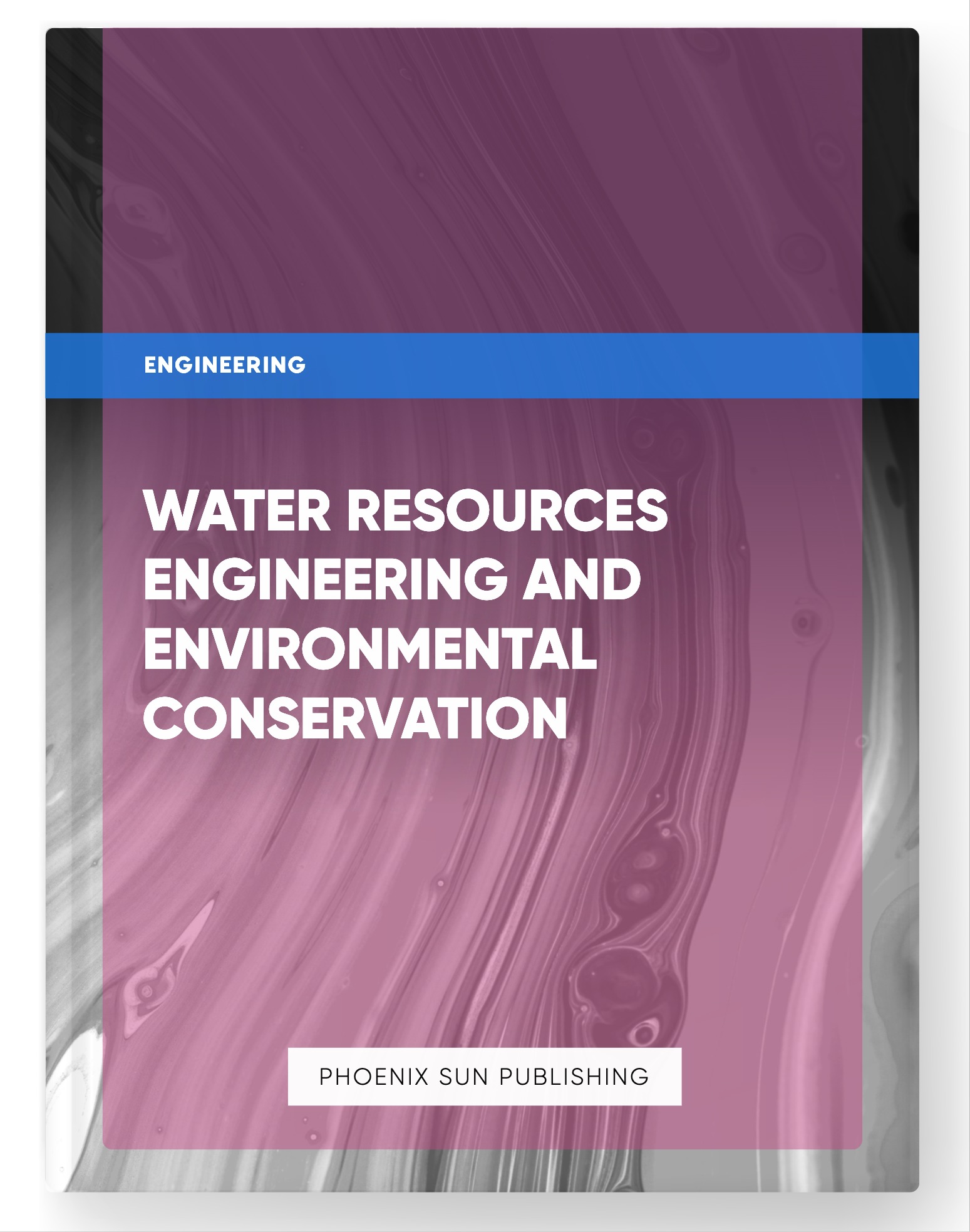 Water Resources Engineering and Environmental Conservation