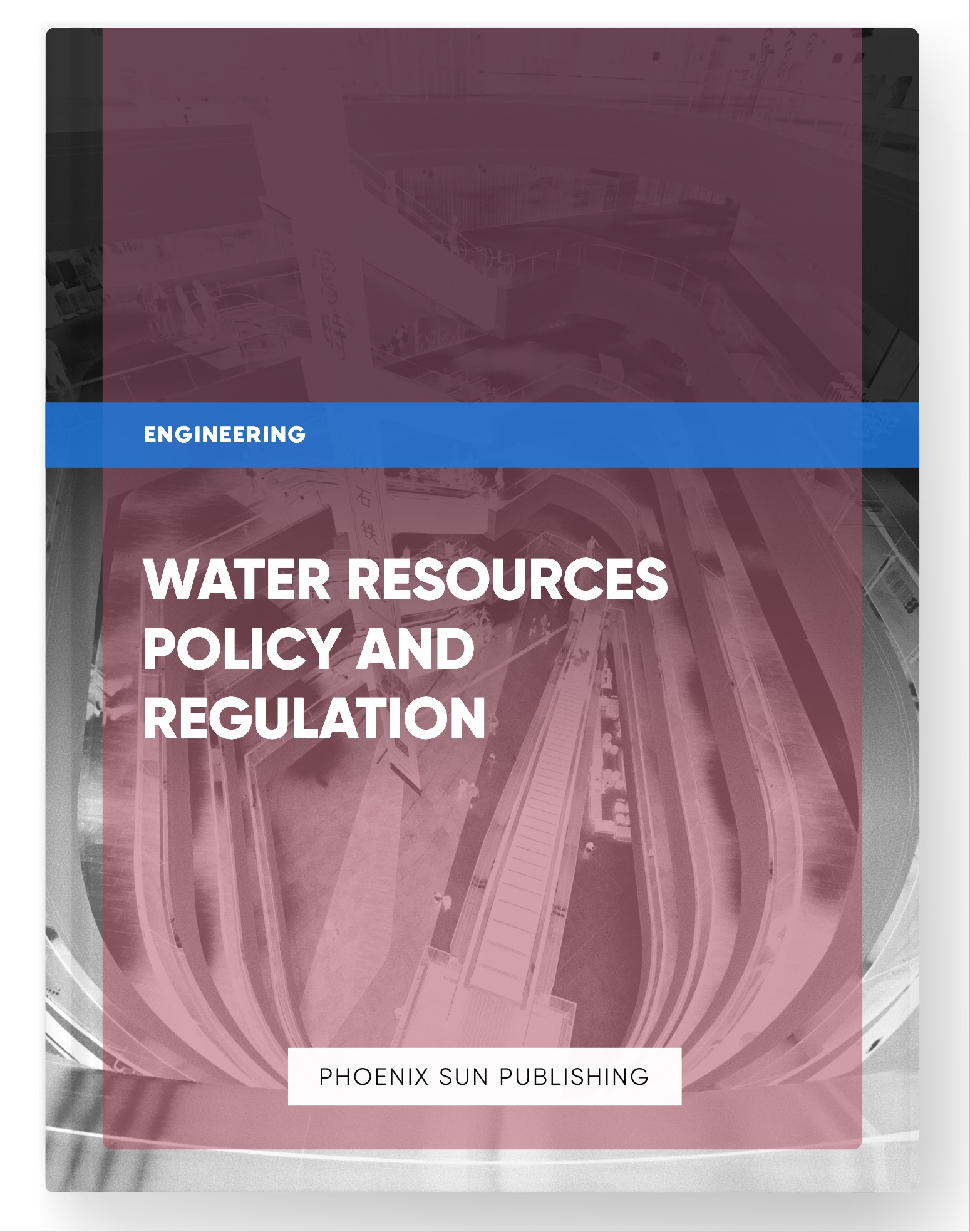 Water Resources Policy and Regulation