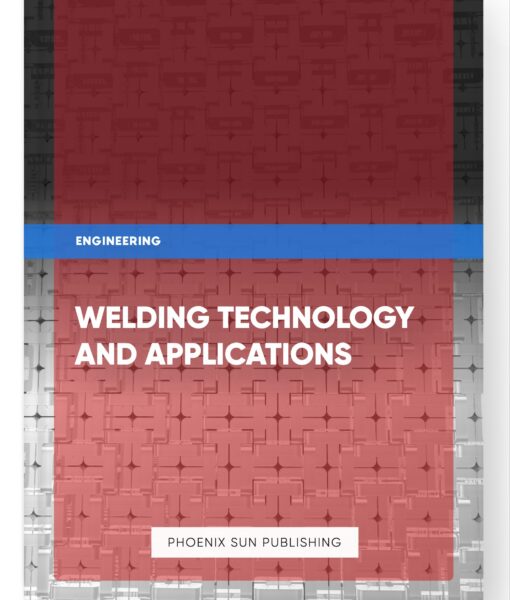 Welding Technology and Applications