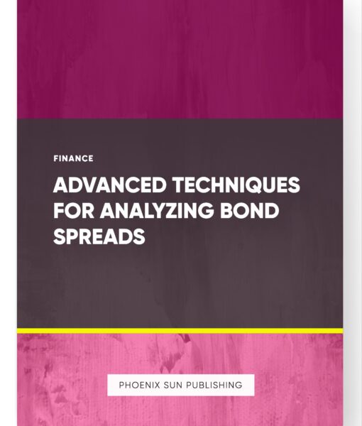 Advanced Techniques for Analyzing Bond Spreads