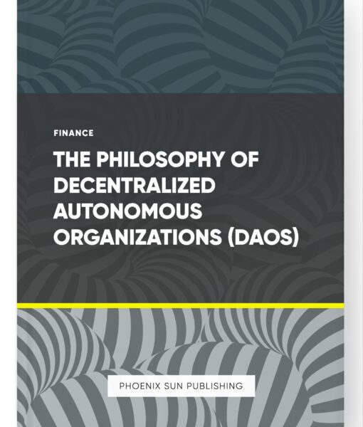 The Philosophy of Decentralized Autonomous Organizations (DAOs)