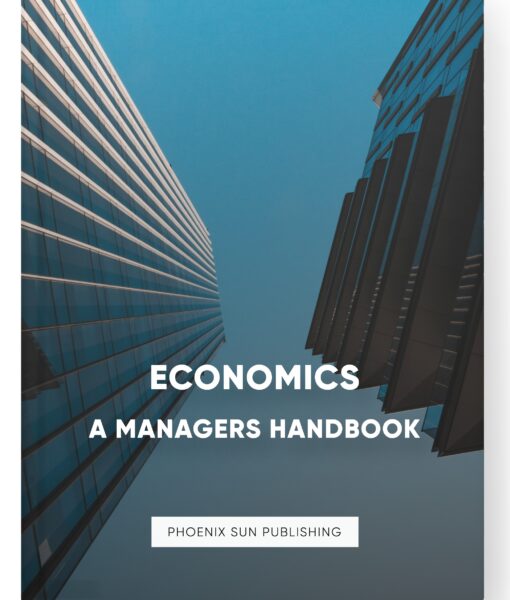 Economics – A Managers Handbook