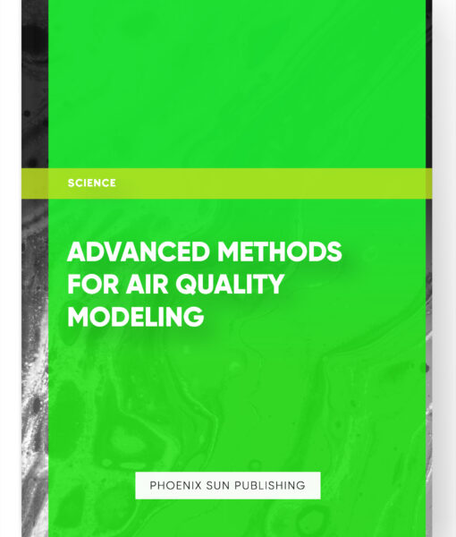 Advanced Methods for Air Quality Modeling