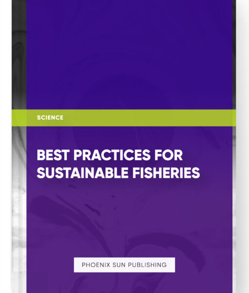 Best Practices for Sustainable Fisheries