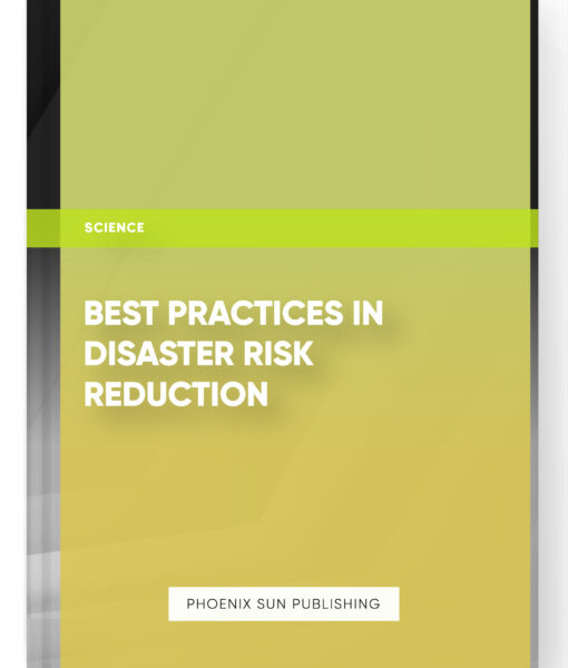 Best Practices in Disaster Risk Reduction