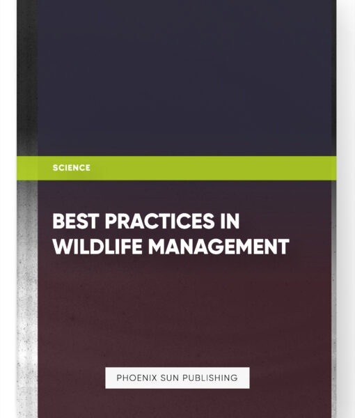 Best Practices in Wildlife Management