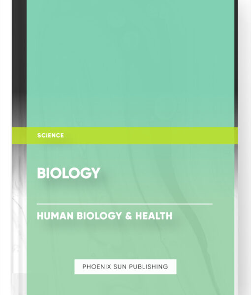 Biology – Human Biology & Health