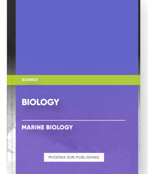 Biology – Marine Biology