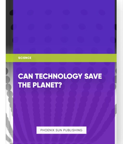 Can Technology Save the Planet?