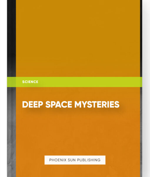 Deep Space Mysteries