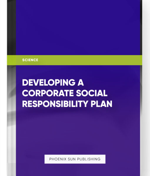 Developing a Corporate Social Responsibility Plan