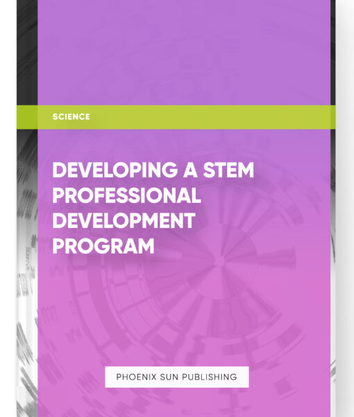 Developing a STEM Professional Development Program