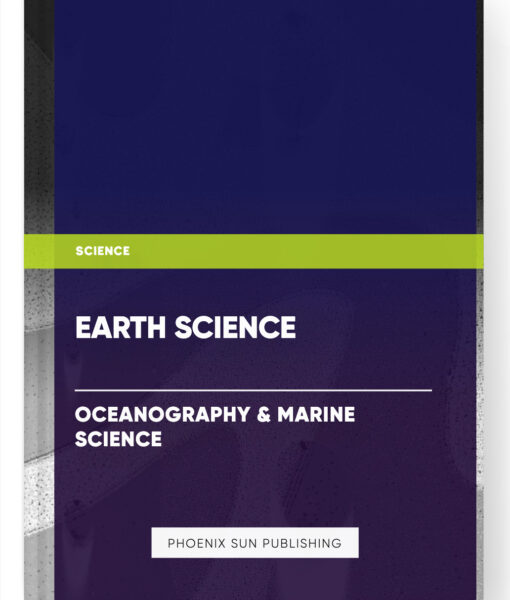 Earth Science – Oceanography & Marine Science