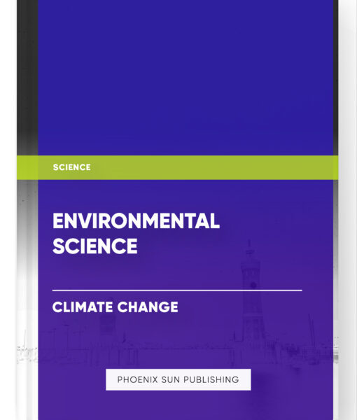 Environmental Science – Climate Change