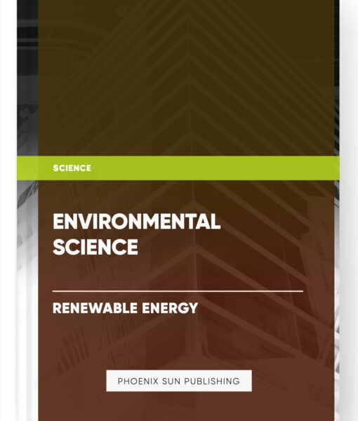 Environmental Science – Renewable Energy