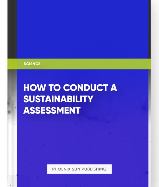 How to Conduct a Sustainability Assessment