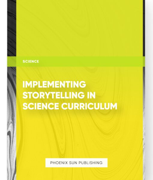 Implementing Storytelling in Science Curriculum