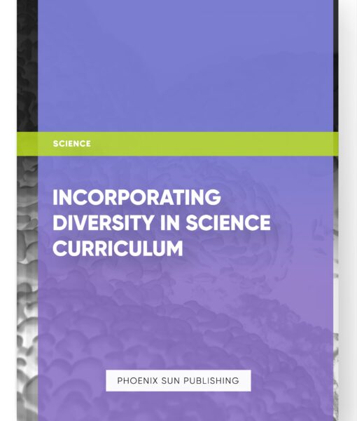 Incorporating Diversity in Science Curriculum