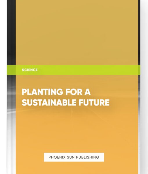 Planting for a Sustainable Future